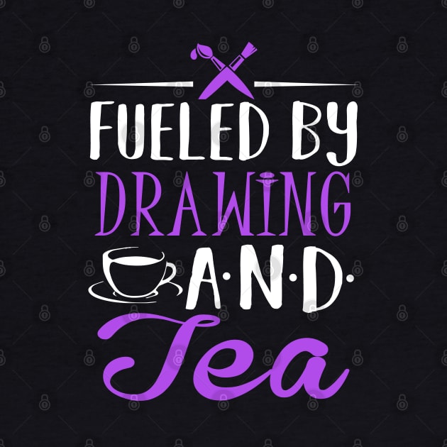 Fueled by Drawing and Tea by KsuAnn